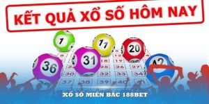 Xổ số miền Bắc 188BET